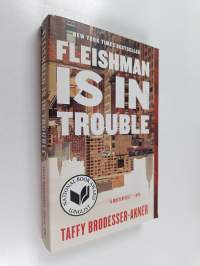 Fleishman is in trouble : a novel