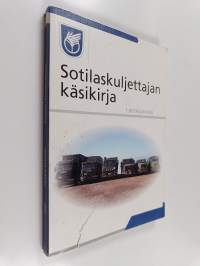 Sotilaskuljettajan käsikirja : (SotkuljKäsik)