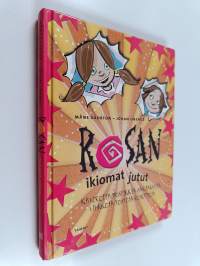 Rosan ikiomat jutut