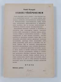 Iisakki Vähäpuheinen : muutamia muistelmia hänen elämästään