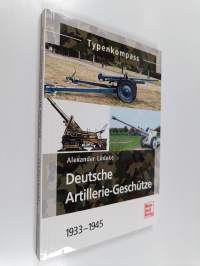 Typenkompass deutsche Artillerie-Geschütze - 1933-1945