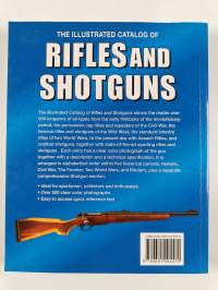 The Illustrated Catalog of Rifles and Shotguns