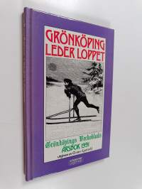Grönköping leder loppet : årsbok från Grönköpings veckoblad 1991