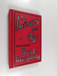The Lovers&#039; Book : For the Lover Who&#039;s Best at Everything