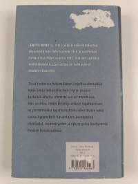 Ja mieli on jakautunut maan yli : muisti ja oleminen Antti Hyryn teoksissa