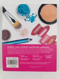 InStyle Ultimate Beauty Secrets - The Best Tips, Tricks, and Shortcuts to Create Your Perfect Look