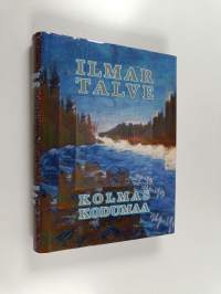 Autobiograafia 3 : Kolmas kodumaa