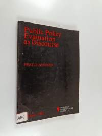 Public policy evaluation as discourse