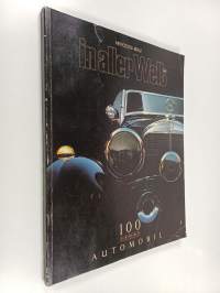 Mercedes-Benz - in aller Welt : 100 Jahre Automobil (ruotsinkielinen)
