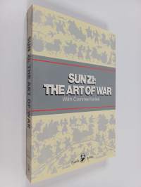 The art of war : with commentaries