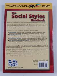 The Social Styles Handbook : Find Your Comfort Zone and Make People Feel Comfortable with You