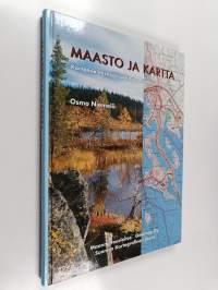 Maasto ja kartta : kartanvalmistajan ja kartankäyttäjän käsikirja