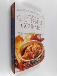 More from the Gluten-free Gourmet : Delicious Dining Without Wheat