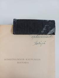 Hämeenlinnan kaupungin historia 2 : Kaupungin historia Ruotsin vallan aikana (tekijän omiste)