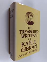 The Treasured Writings of Kahlil Gibran