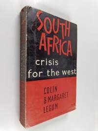 South Africa : crisis for the West