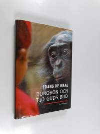 Bonobon och tio guds bud på jakt efter humanism bland primater