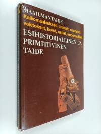 Esihistoriallinen ja primitiivinen taide