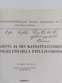 Sadetuksesta ja sen kannattavuudesta viljanviljelytiloilla Etelä-Suomessa (signeerattu, tekijän omiste)