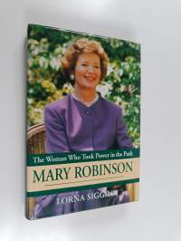 Mary Robinson - The Woman who Took Power in the Park