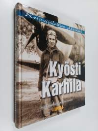 Kyösti Karhila - reservipilottien ykkösässä