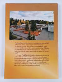 Tallella aika eletty ; Puolimatkan yhteiskoulu 1967-1976 ; Vehkojan koulu 1976-2002