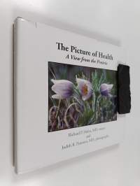 The Picture of Health - A View from the Prairie