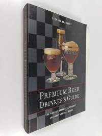 Premium Beer Drinker&#039;s Guide