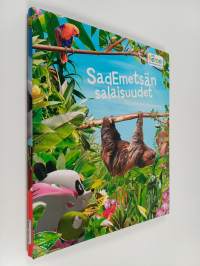 Sademetsän salaisuudet