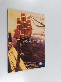 Museu Marítim - The Great Adventure of the Sea