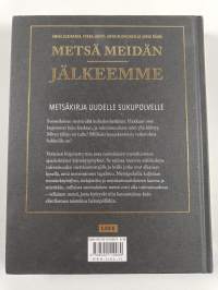 Metsä meidän jälkeemme