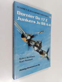 Suomen ilmavoimien historia 2 : Dornier Do 17 Z - Junkers Ju 88 A-4