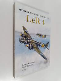 Suomen ilmavoimien historia 19 : LeR 4 : lentolaivue 42, lentolaivue 44, lentolaivue 46, lentolaivue 48