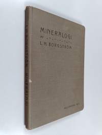 Mineralogi : Kristallografins och Mineralogins grunder