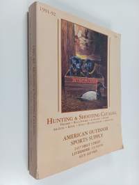 Hunting &amp; shooting catalog 1991-92
