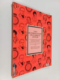Two Hundred Years of Classical Guitar