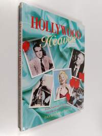 Hollywood Heaven - From Valentino to John Belushi : the Film Stars who Died Young