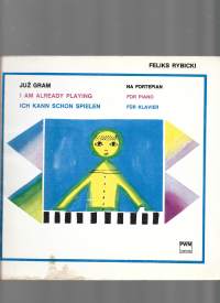 Już gram na fortepian, Feliks Rybicki / Soitan jo pianoa