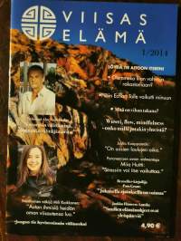 Suufien viisas elämä. Viisas Elämä 1/2014