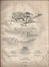 P Tschaikowsky / Två Karakterstycken för piano - Snöklocka