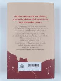 Ei kertonut katuvansa : vaellusromaani