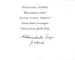 Sergei,Suomen ortodoksisen kirkon Helsingin hiippakunnan apulaispiispa, tittelinään Haminan piispa.n    joulukortti  nimikirjoituksella nimikirjoitus