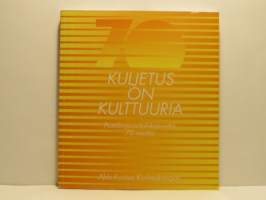 Kuljetus on kulttuuria - Postilinja-autoliikennettä 70 vuotta