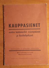 Kauppasienet : niiden tuntomerkit, esiintyminen ja käsittelyohjeet : sienineuvojien ja -poimijoitten koulutusohje