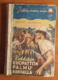 Kokkikin kuopattiin palmurannalla