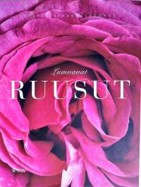 Lumoavat ruusut