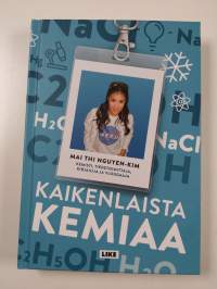 Kaikenlaista kemiaa