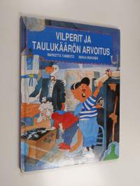 Vilperit ja taulukäärön arvoitus
