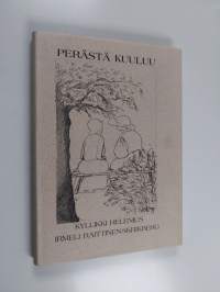 Perästä kuuluu