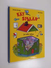 Käy sisään ja tutki taloa